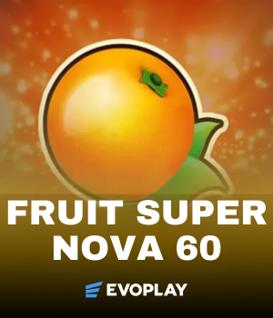 Fruit Super Nova 60